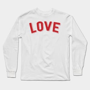 Love Long Sleeve T-Shirt